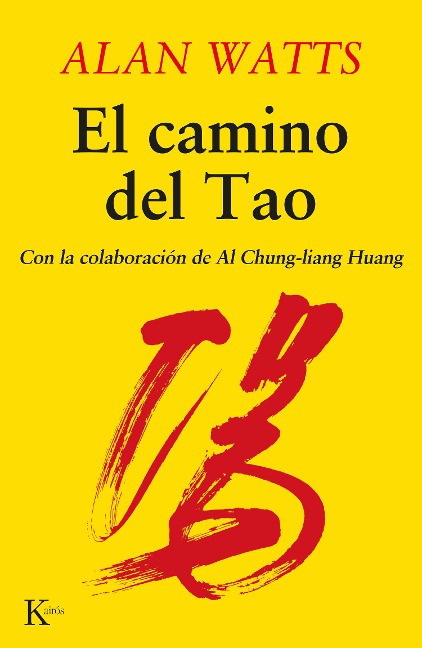 El camino del Tao - Alan Watts