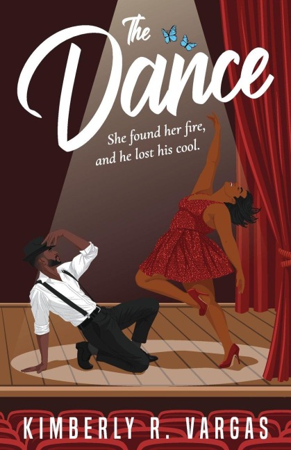 The Dance - Kimberly R Vargas
