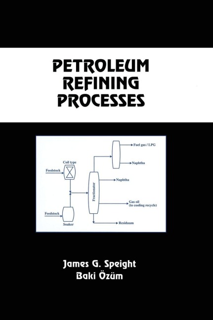 Petroleum Refining Processes - 