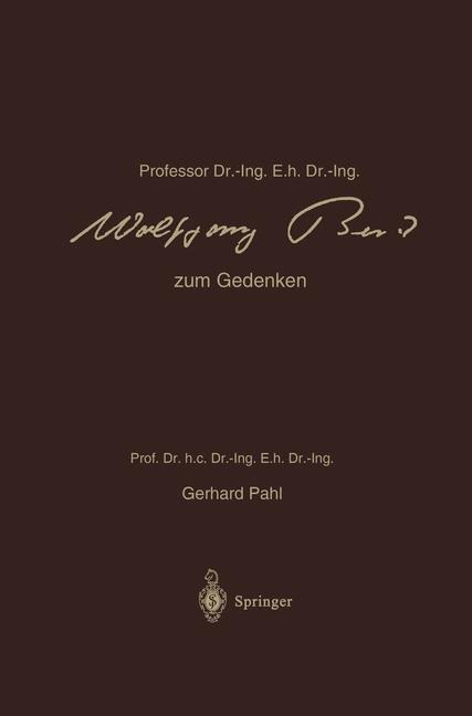 Professor Dr.-Ing. E.h. Dr.-Ing. Wolfgang Beitz zum Gedenken - Wolfgang Beitz
