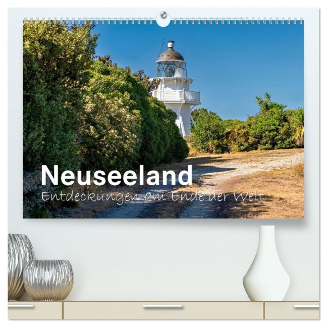 Neuseeland - Entdeckungen am Ende der Welt (hochwertiger Premium Wandkalender 2026 DIN A2 quer), Kunstdruck in Hochglanz - Stephan Röger
