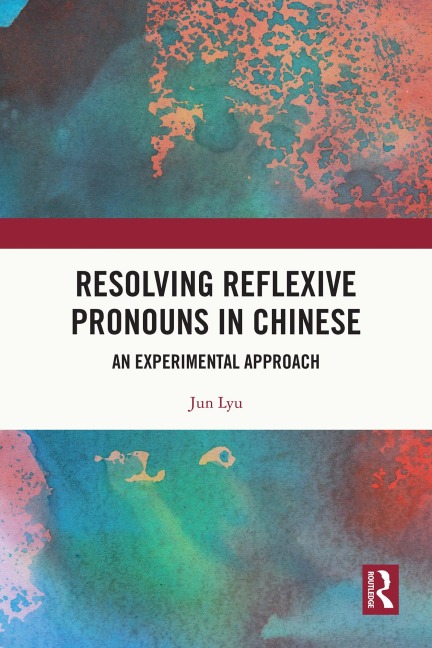 Resolving Reflexive Pronouns in Chinese - Jun Lyu