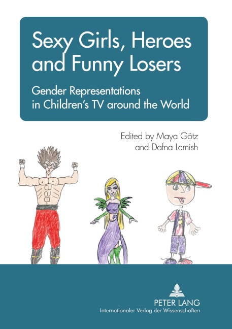 Sexy Girls, Heroes and Funny Losers - 