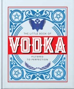 Cover-Bild zum Titel 'The Little Book of Vodka' von 'Oh'