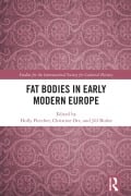 Cover-Bild zum Titel 'Fat Bodies in Early Modern Europe' von ''