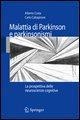 Malattia di Parkinson e parkinsonismi - 