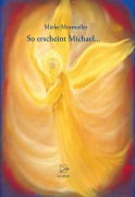 Cover-Bild zum Titel 'So erscheint Michael...' von 'Mieke Mosmuller'