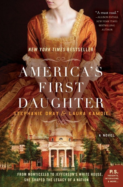 America's First Daughter - Laura Kamoie, Stephanie Dray