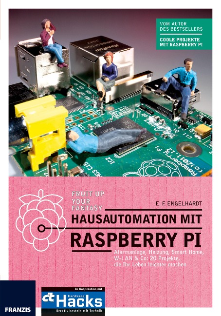 Hausautomation mit Raspberry Pi - E. F. Engelhardt