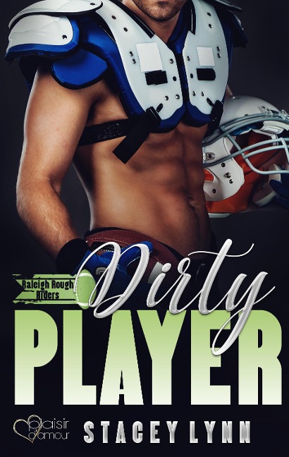 Dirty Player - Stacey Lynn