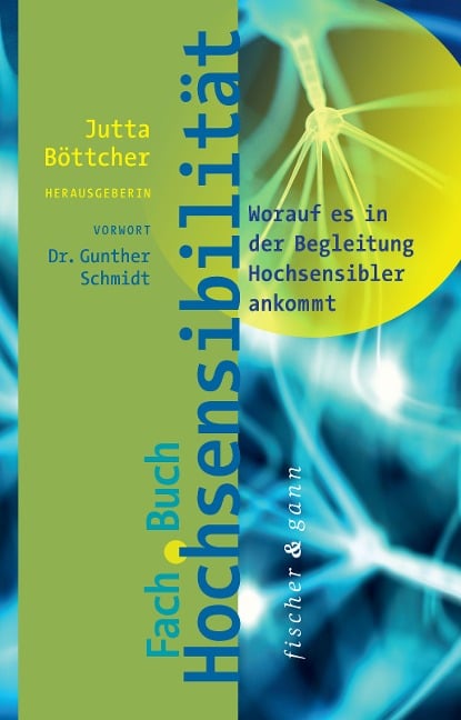 Fachbuch Hochsensibilität - Bernd Seitz, Jutta Böttcher, Andrea Wandel, Christian Schneider, Sabrina Görlitz