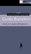 Cover-Bild zum Titel 'Guido Bianchini. Ritratto di un maestro dell'operaismo' von ''