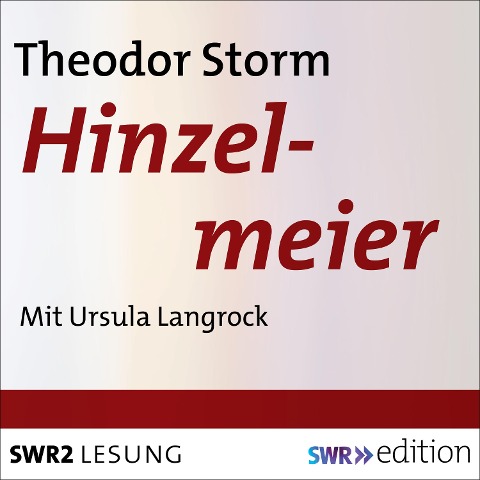 Hinzelmeier - Theodor Storm