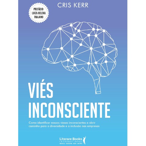 Viés inconsciente - Cris Kerr