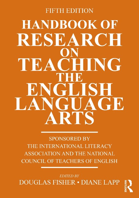 Handbook of Research on Teaching the English Language Arts - 