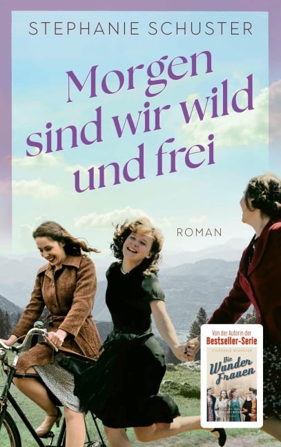 Morgen sind wir wild und frei