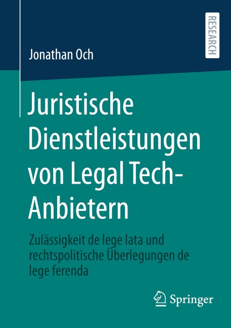 Juristische Dienstleistungen von Legal Tech-Anbietern - Jonathan Och