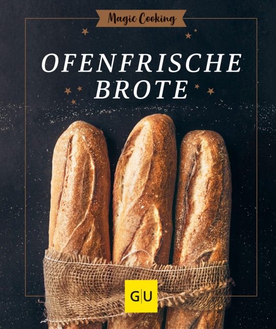 Ofenfrische Brote - Anna Walz