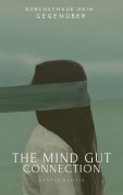 Cover-Bild zum Titel 'The Mind-Gut Connection' von 'Guy Dantse'