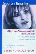 Cover-Bild zum Titel '"Zieht den Trennungsstrich, jede Minute"' von 'Gudrun Ensslin'