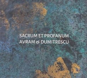 Sacrum Et Profanum - Iancu/Avram Dumitrescu