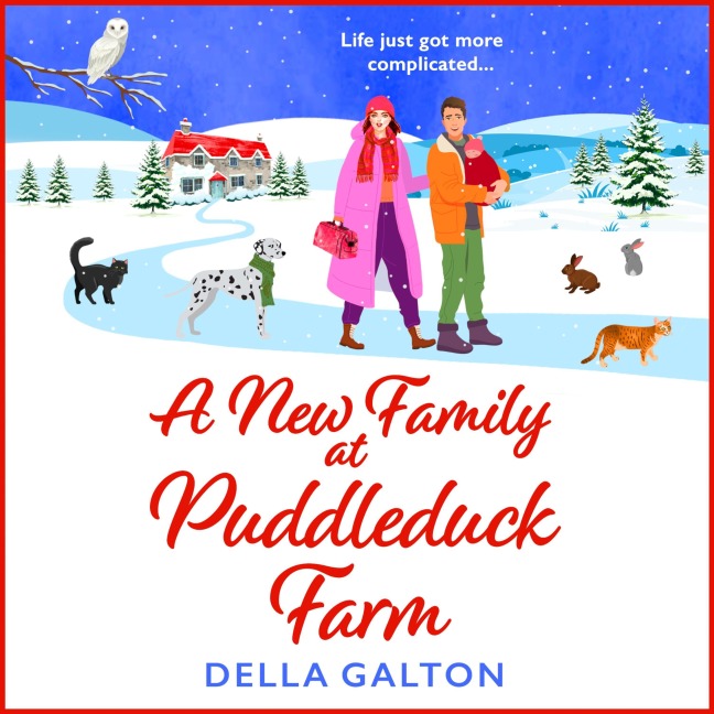 A New Family at Puddleduck Farm - Della Galton