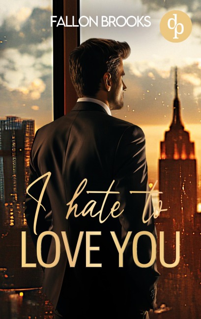 I hate to love you - Fallon Brooks