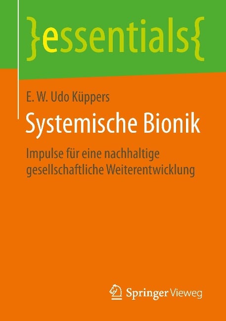 Systemische Bionik - E. W. Udo Küppers