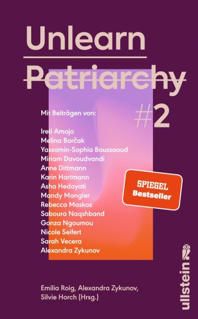 Unlearn Patriarchy 2 - Gonza Ngoumou, Anne Dittmann, Karin Hartmann, Yassamin-Sophia Boussaoud, Saboura Naqshband