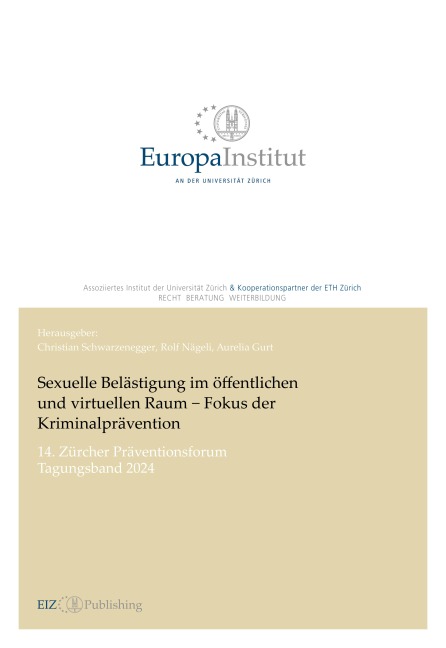 Sexuelle Belästigung im öffentlichen und virtuellen Raum - Fokus der Kriminalprävention - 