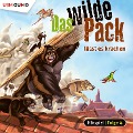 Das wilde Pack lässt es krachen - André Marx, Boris Pfeiffer