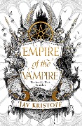 Cover-Bild zum Titel 'Empire of the Vampire' von 'Jay Kristoff'
