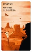 Cover-Bild zum Titel 'Maigret in Arizona' von 'Georges Simenon'