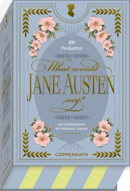 What would Jane Austen say? - Jane Austen