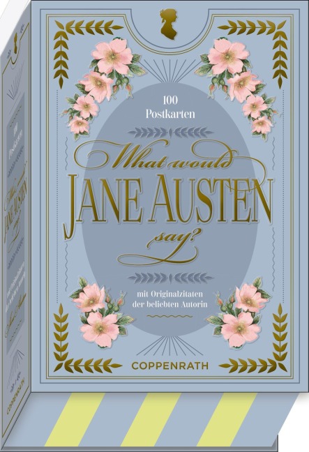 What would Jane Austen say? - Jane Austen