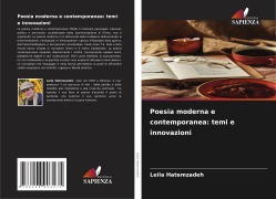 Poesia moderna e contemporanea: temi e innovazioni - Leila Hatemzadeh