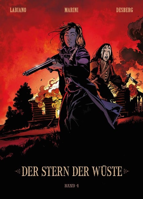 Der Stern der Wüste, Band 4 - Stephen Desberg