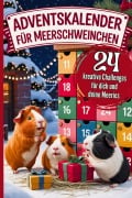 Cover-Bild zum Titel 'Adventskalender für Meerschweinchen' von 'cth Edition'