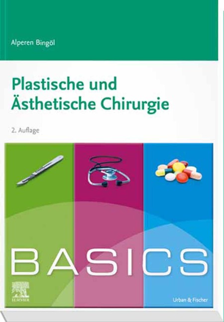 BASICS Plastische und ästhetische Chirurgie - Alperen Bingöl