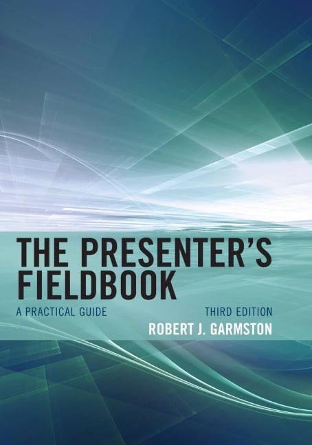 Presenter's Fieldbook - Robert J. Garmston