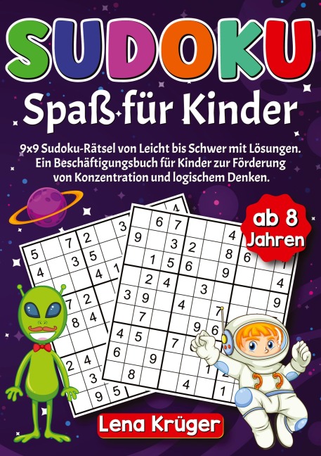 Sudoku Spaß für Kinder ab 8 Jahren - Lena Krüger
