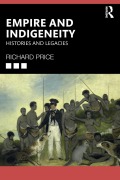 Cover-Bild zum Titel 'Empire and Indigeneity' von 'Richard Price'