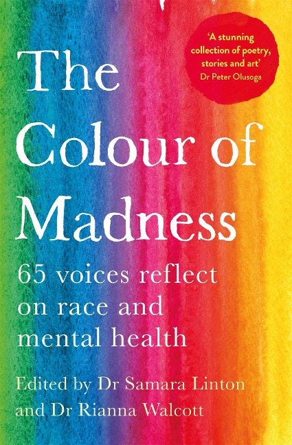 The Colour of Madness - Rianna Walcott, Samara Linton