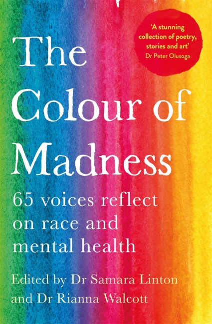 The Colour of Madness - Rianna Walcott, Samara Linton