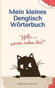 Cover-Bild zum Titel 'Mein kleines Denglisch Wörterbuch' von 'Dorothee Parkhurst'