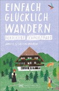 Cover-Bild zum Titel 'Einfach glücklich wandern - nördlicher Schwarzwald' von 'Lars Und Annette Freudenthal'