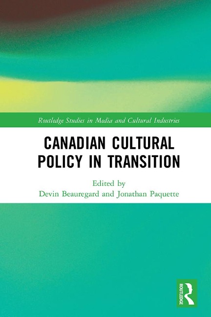 Canadian Cultural Policy in Transition - 