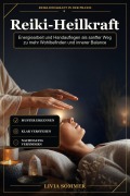 Cover-Bild zum Titel 'Reiki-Heilkraft' von 'Livia Sommer'
