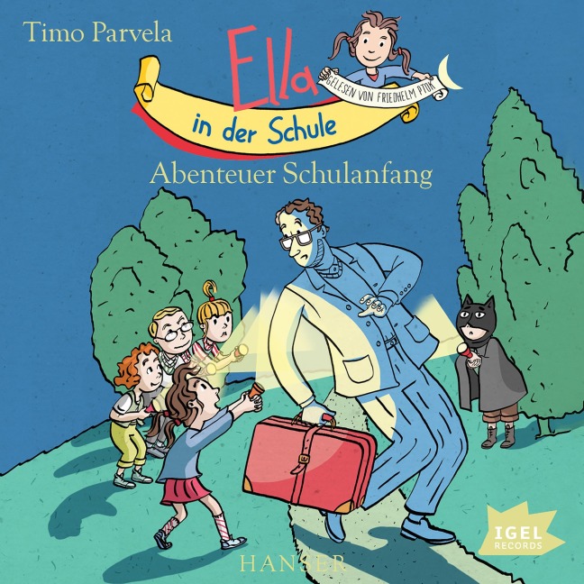 Ella in der Schule. Abenteuer Schulanfang - Timo Parvela