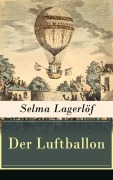 Cover-Bild zum Titel 'Der Luftballon' von 'Selma Lagerlöf'